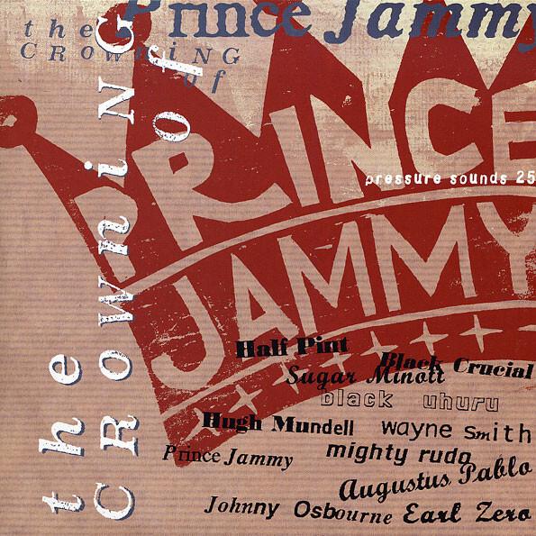 Prince Jammy - The Crowning Of Prince Jammy État correct -  reconditionné disponible sur Label Emmaüs